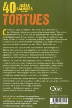 40 idées fausses sur les tortues, Françoise Serre-Collet