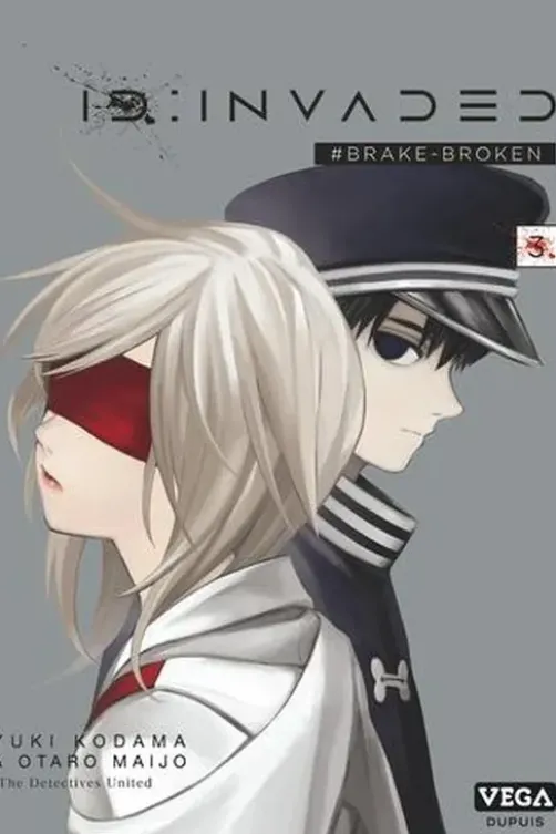ID : Invaded #Brake-Broken Tome 3, Yûki Kodama