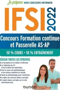 IFSI. Concours formation continue et Passerelle AS-AP, 50% cours - 50% entraînement, Edition 2022, Fabrice de Donno