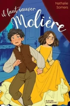 Il faut sauver Molière, Nathalie Somers
