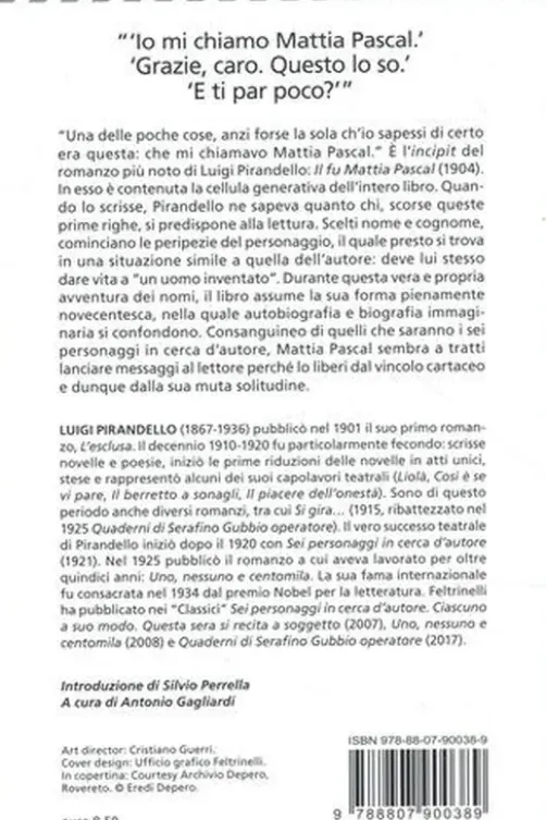 Il fu Mattia Pascal. Edition en italien, Luigi Pirandello