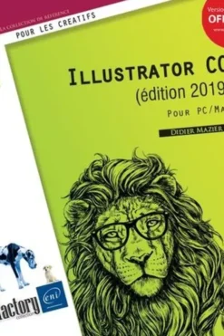 Illustrator CC. Pour PC/Mac, Edition 2019, Didier Mazier