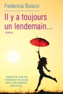 Il y a toujours un lendemain, Federica Bosco