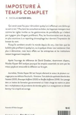 Imposture à temps complet. Pourquoi les bullshit jobs envahissent le monde, Nicolas Kayser-Bril