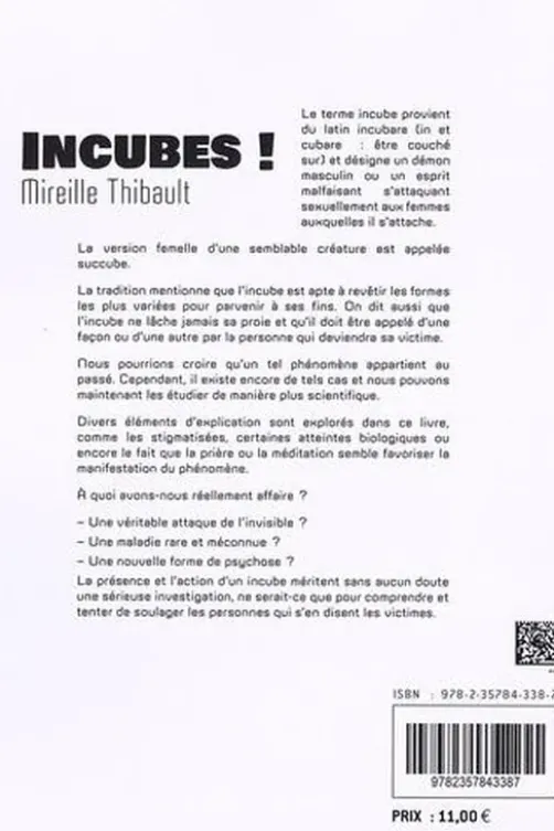 Incubes !, Mireille Thibault