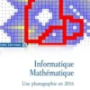 Informatique Mathématique. Une photographie en 2016, Etienne Baudrier