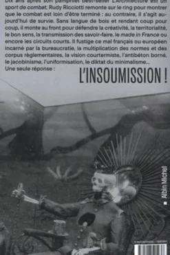 Insoumission. Pour la survie de l'architecture, Rudy Ricciotti