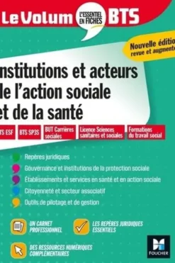 Institutions et acteurs de l'action sociale et de la santé. Edition revue et augmentée, Vincent Chevreux