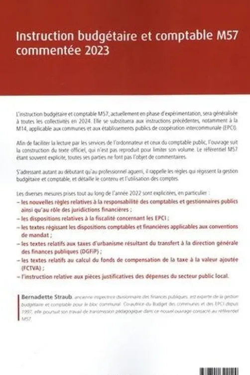 Instruction budgétaire et comptable M57 commentée. Edition 2023, Bernadette Straub