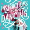 Instructions for dancing, Nicola Yoon