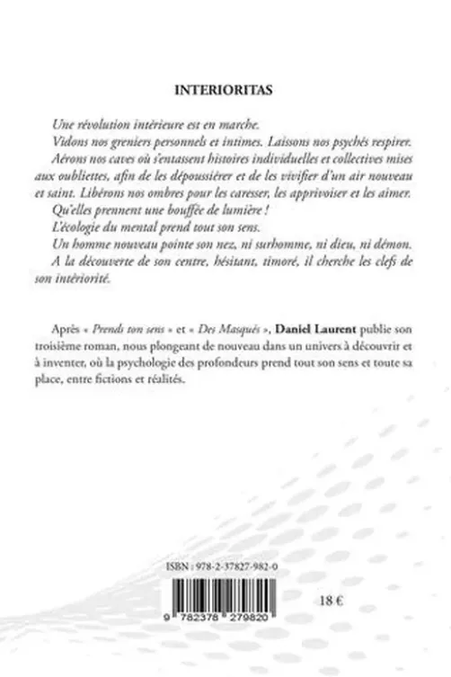 Interioritas, Daniel Laurent