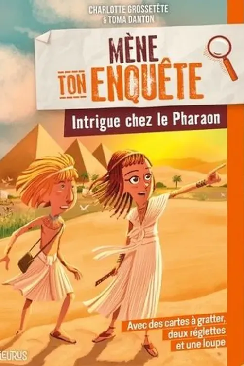 Intrigue chez le Pharaon, Charlotte Grossetête