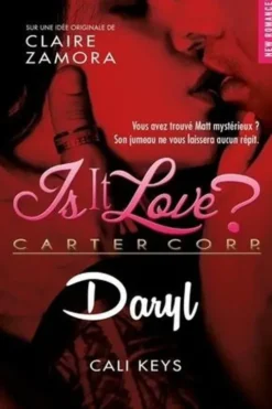 Is it love ? Daryl, Cali Keys