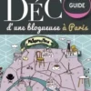 Itinéraires déco d'une blogueuse à Paris, Béatrice Minard