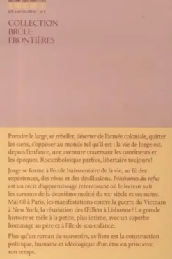 Itinéraires du refus, Jorge Valadas