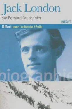 Jack London, Bernard Fauconnier