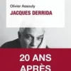 Jacques Derrida, Olivier Assouly