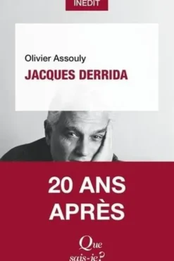 Jacques Derrida, Olivier Assouly