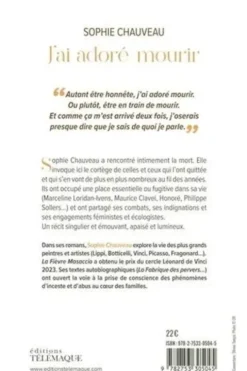 J'ai adoré mourir, Sophie Chauveau