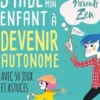 J'aide mon enfant à devenir autonome, Corinne Desbornes