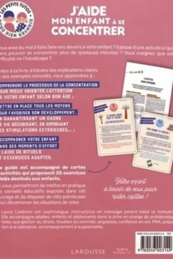 J'aide mon enfant à se concentrer. Des clés pour comprendre votre enfant, des conseils pratiques, des cartes d'activités ciblées, Laura Caldironi