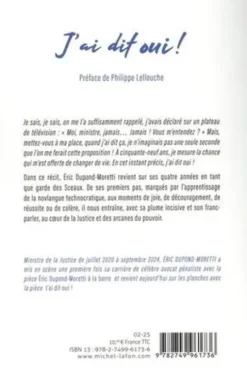 J'ai dit oui !, Eric Dupond-Moretti