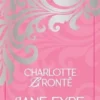Jane Eyre. Ou les mémoires d'une institutrice, Charlotte Brontë