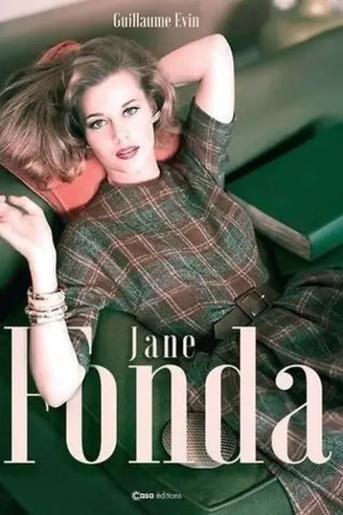 Jane Fonda, Guillaume Evin