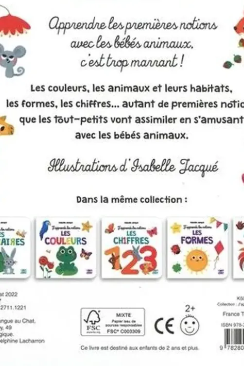 J'apprends les notions avec les bébés animaux, Isabelle Jacqué