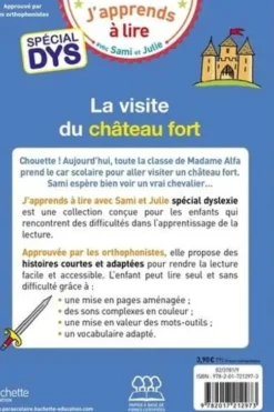 J'apprends à lire avec Sami et Julie : La visite du château fort [ADAPTE AUX DYS, Marion Fallot