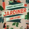 Jardiner sasn effort, Noémie Vialard