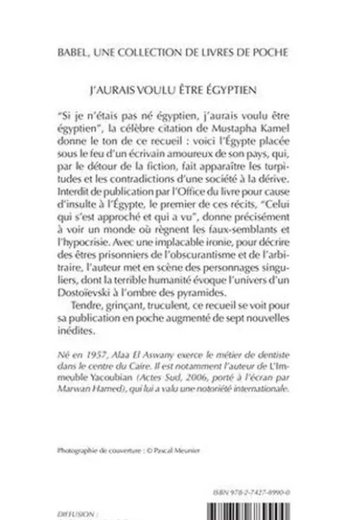 J'aurais voulu être égyptien, Alaa El Aswany