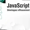 JavaScript. Développez efficacement, 2e édition, Alexandre Brillant