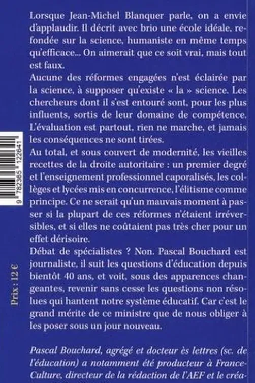 Jean-Michel Blanquer, l'Attila des écoles, Pascal Bouchard