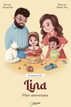 Je commence à lire avec Lina : Mon anniversaire, Nawale Rzk