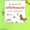 Je découvre les animaux, Rose Legendre