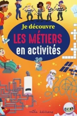 Je découvre les métiers en activités, Marion Démoulin