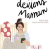 Je deviens maman, Olivia Toja