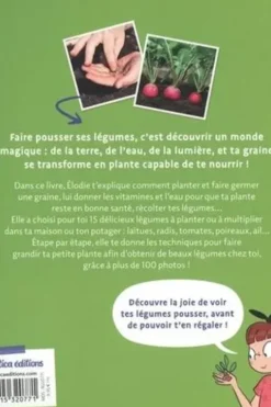 Je fais pousser mes légumes. C'est magique !, Elodie Goustiakov