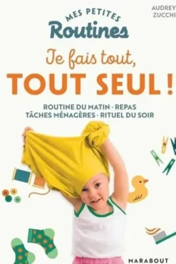 Je fais tout, tout seul !, Audrey Zucchi