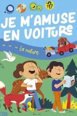Je m'amuse en voiture La nature, Virginie Loubier