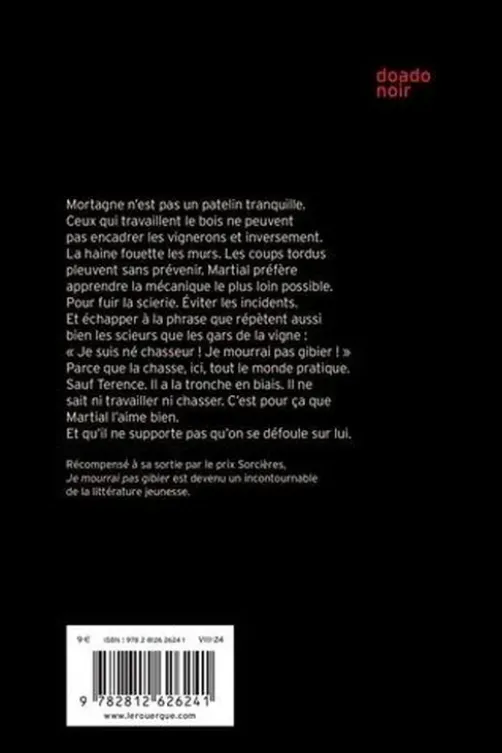 Je mourrai pas gibier, Guillaume Guéraud