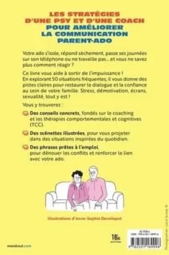 Je ne sais plus quoi faire avec mon ado. Conflits, écrans, devoirs... 50 situations parent-ado décryptées pour apaiser les relations, Erika Seydoux