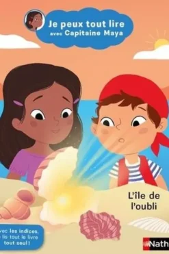 Je peux tout lire avec Capitaine Maya : L'île de l'oubli, Jeanne Boyer