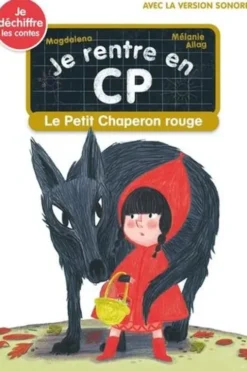 Je rentre en CP Tome 19 : Le Petit Chaperon rouge, Magdalena