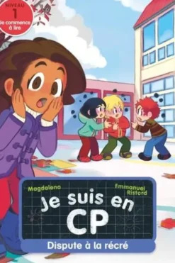 Je suis en CP Tome 2 : Dispute à la récré. Niveau 1, Magdalena