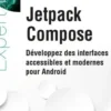 Jetpack Compose. Développez des interfaces accessibles et modernes pour Android, Fanny Demey