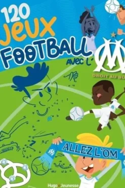 120 jeux spécial football avec l'OM, Hugo et Compagnie