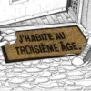 J'habite au troisième âge, Mathurin