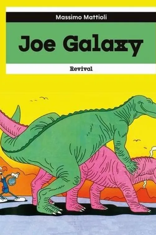 Joe Galaxy, Massimo Mattioli